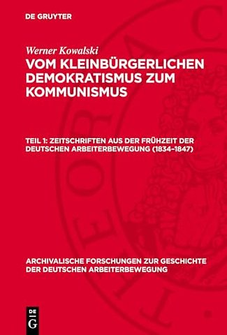 Zeitschriften aus der Frühzeit der deutschen Arbeiterbewegung (1834–1847)