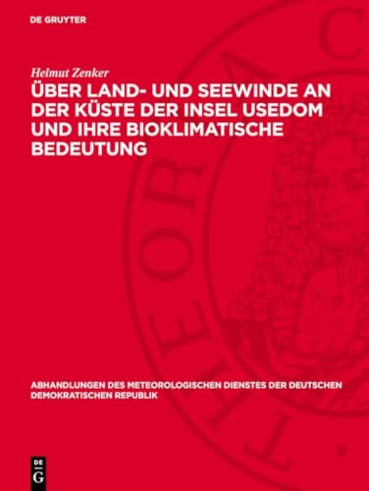 Über Land– und Seewinde an der Küste der Insel Usedom und ihre bioklimatische Bedeutung