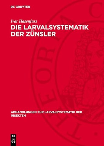 Die Larvalsystematik der Zünsler – (Pyralidae)