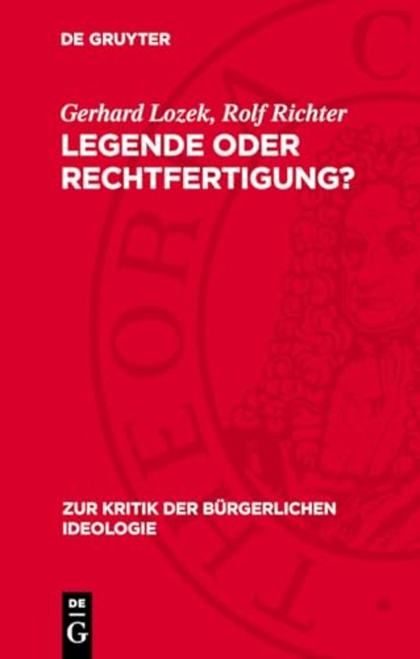 Legende oder Rechtfertigung? – Zur Kritik der Faschismustheorien in der bürgerlichen Geschichtsschreibung