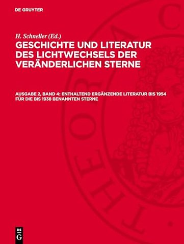 Enthaltend ergänzende Literatur bis 1954 für die bis 1938 benannten Sterne