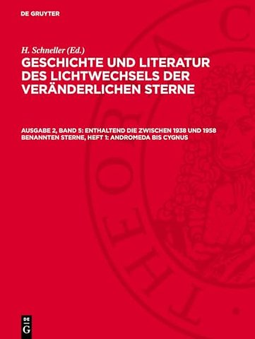 Enthaltend die zwischen 1938 und 1958 benannten Sterne, Heft 1: Andromeda bis Cygnus