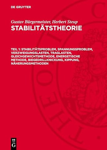 Stabilitätsproblem, Spannungsproblem, Verzweigungslasten, Traglasten, Gleichgewichtsmethode, energetische Methode, Biege