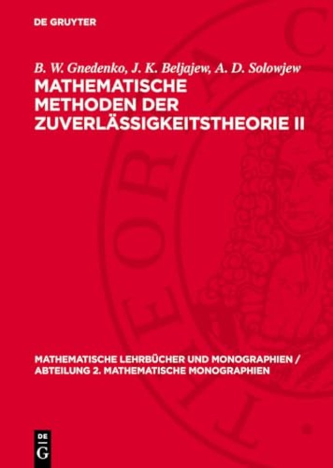 Mathematische Methoden der Zuverlässigkeitstheorie II