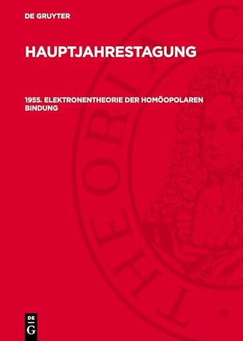 1955. Elektronentheorie der homöopolaren Bindung