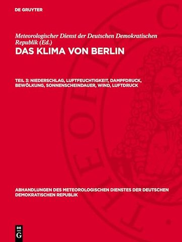 Niederschlag, Luftfeuchtigkeit, Dampfdruck, Bewölkung, Sonnenscheindauer, Wind, Luftdruck