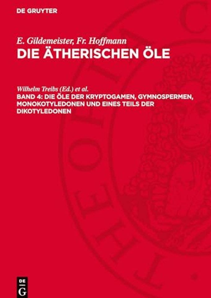 Die Öle der Kryptogamen, Gymnospermen, Monokotyl – (Familien der Saururaceen bis einschlieβlich der Monimiaceen)