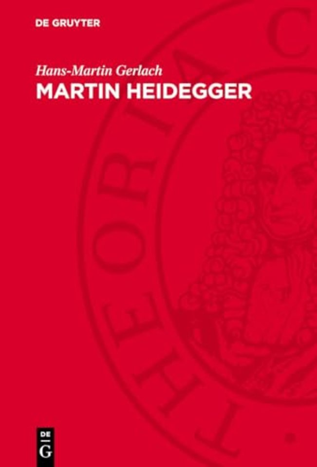 Martin Heidegger – Denk– und Irrwege eines spätbürgerlichen Philosophen