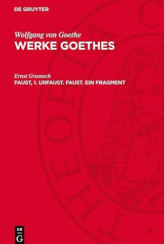 Faust, 1. Urfaust. Faust. Ein Fragment