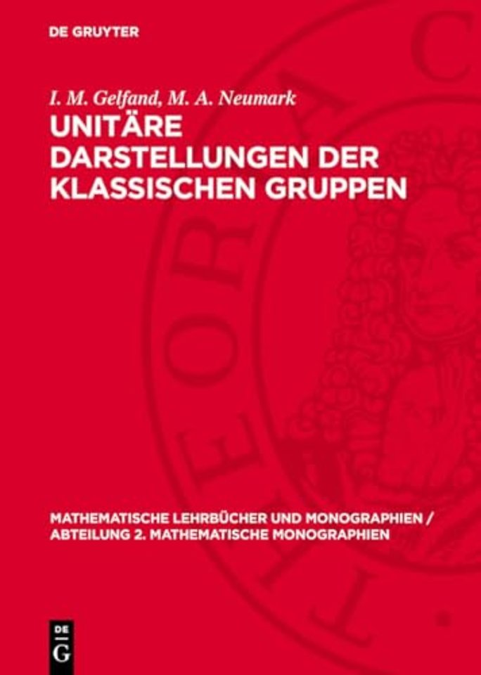Unitäre Darstellungen der klassischen Gruppen