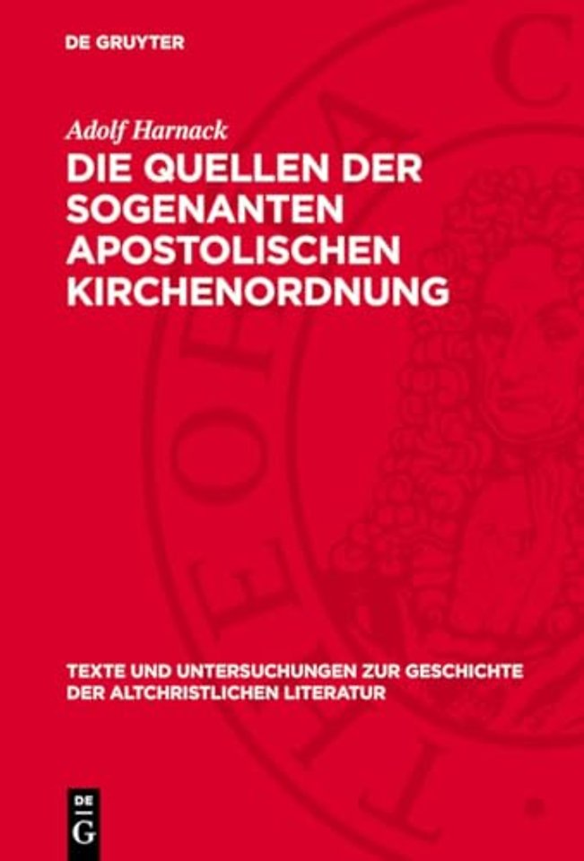 Die Quellen der sogenanten apostolischen Kirchen – Nebst einer Untersuchung über den Ursprung des Lectorats und der anderen niederen Weihen