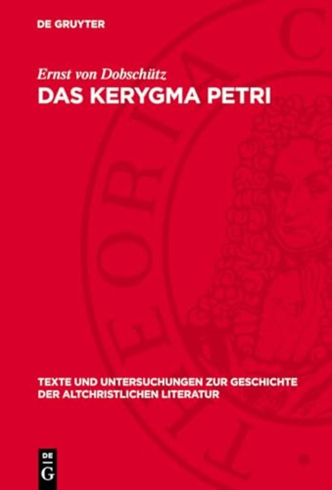 Das Kerygma Petri – Kritisch untersucht