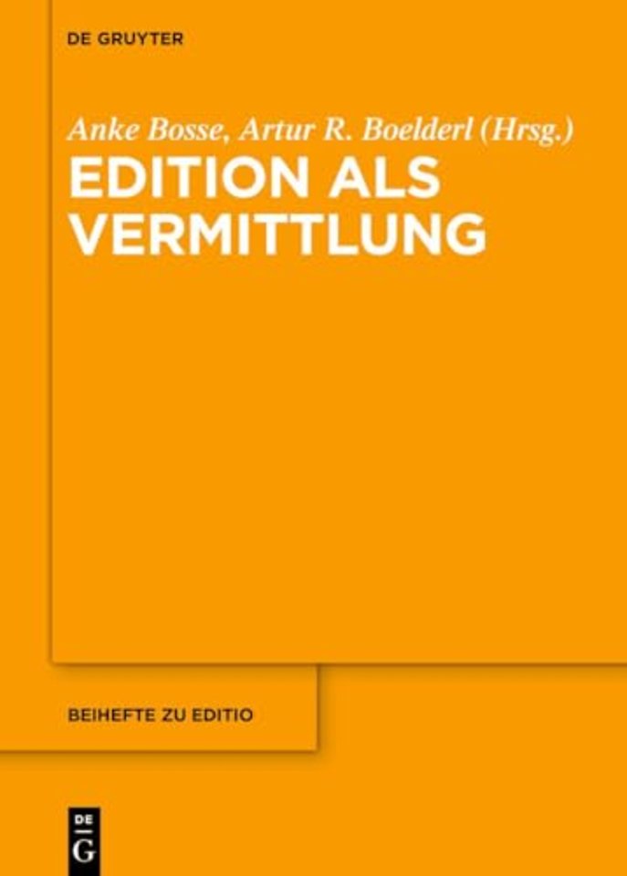 Edition als Vermittlung
