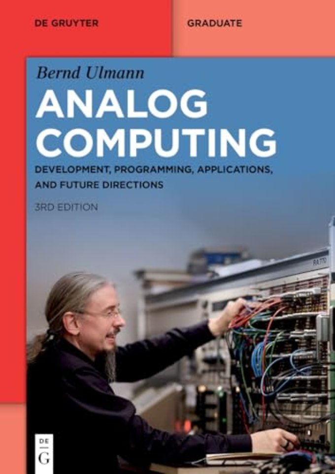 Analog Computing – Development, Programming, Applications, and Future Directions