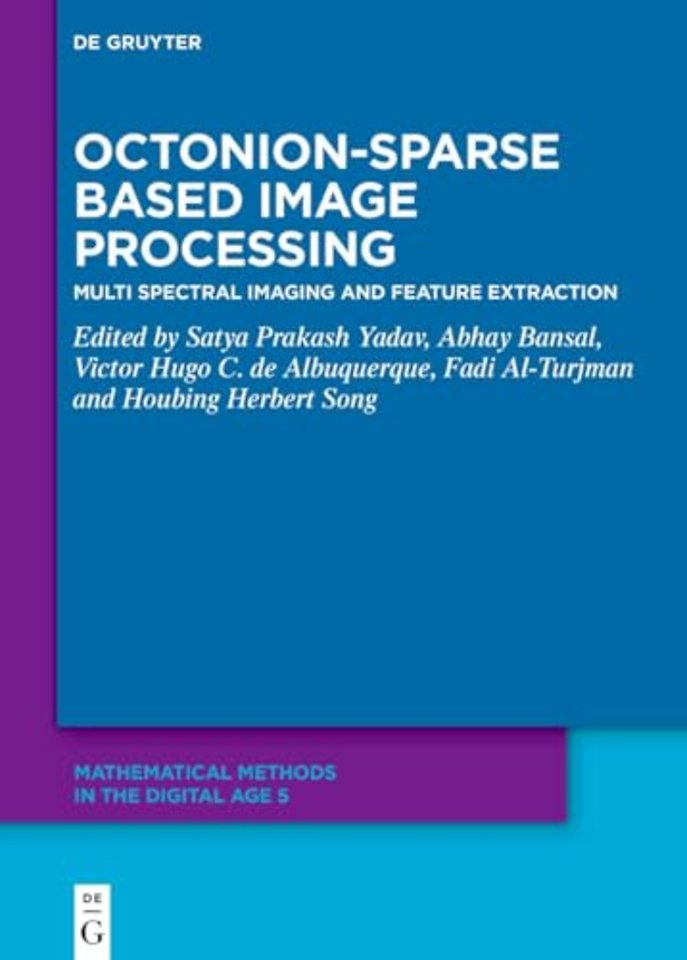 Octonion Sparse–Based Image Processing – Multispectral Imaging and Feature Extraction