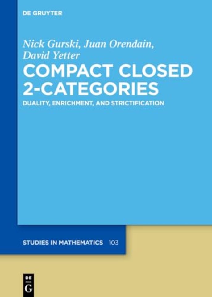 Compact Closed 2–Categories – Duality, Enrichment, and Strictification