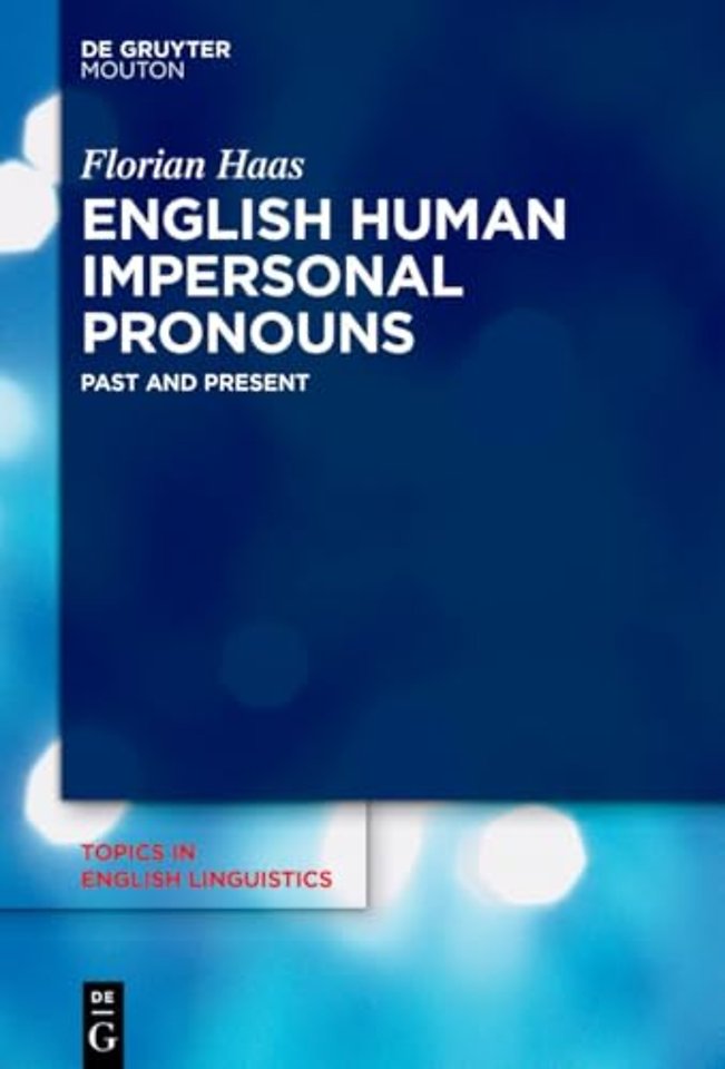 English Human Impersonal Pronouns – Past and Present
