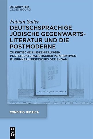 Deutschsprachige judische Gegenwartsliteratur und die Postmoderne