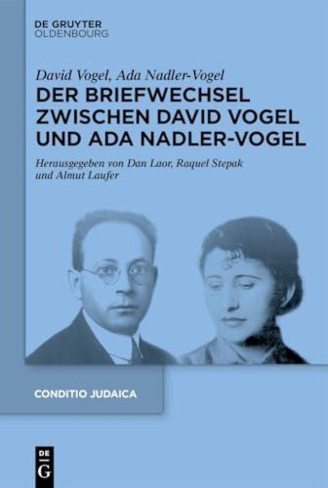 Der Briefwechsel zwischen David Vogel und Ada Nadler–Vogel