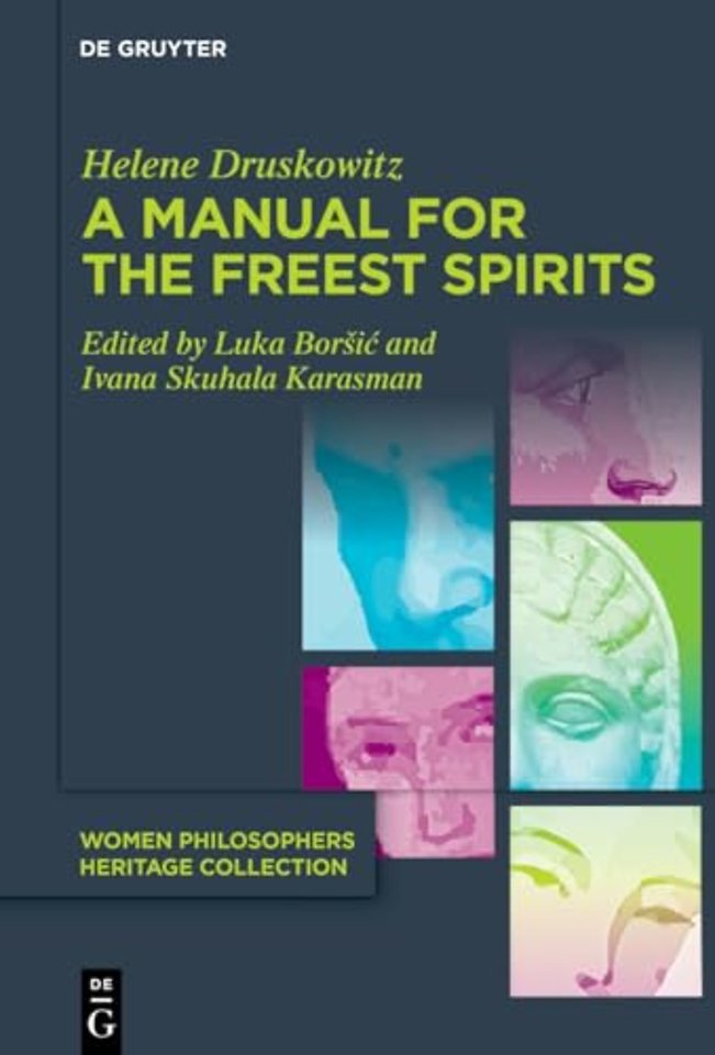 A Manual for the Freest Spirits