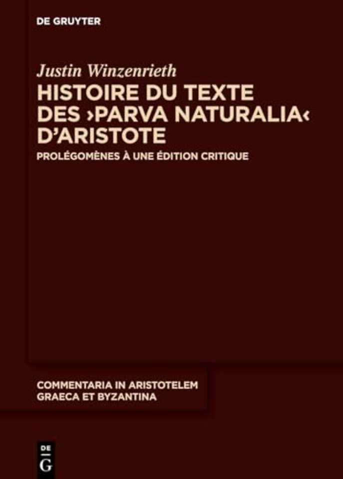 Histoire du texte des ›Parva naturalia‹ d'Aristote
