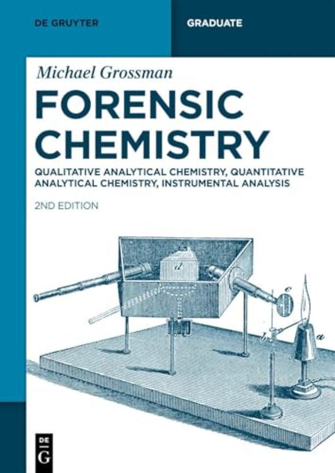 Forensic Chemistry Fundamentals