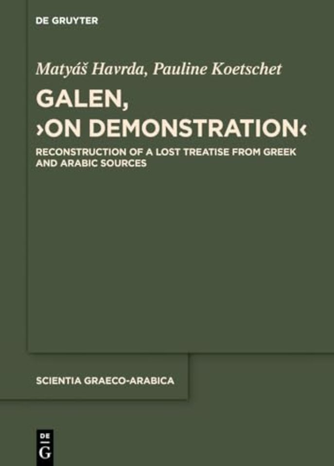 Galen, ›On Demonstration‹