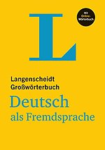 Langenscheidt Grossworterbuch Deutsch als Fremdsprache