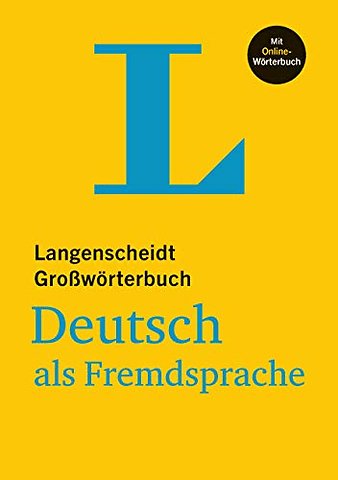 Langenscheidt Grossworterbuch Deutsch als Fremdsprache