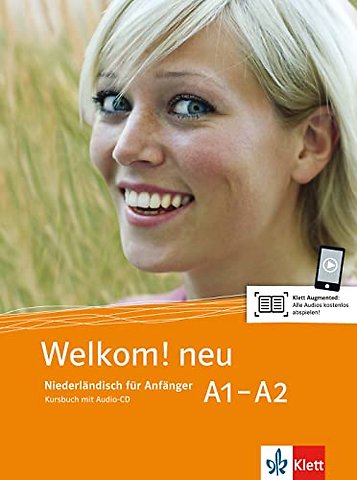 Welkom! neu - Niederländisch für Anfänger + Audio-CD A1-A2