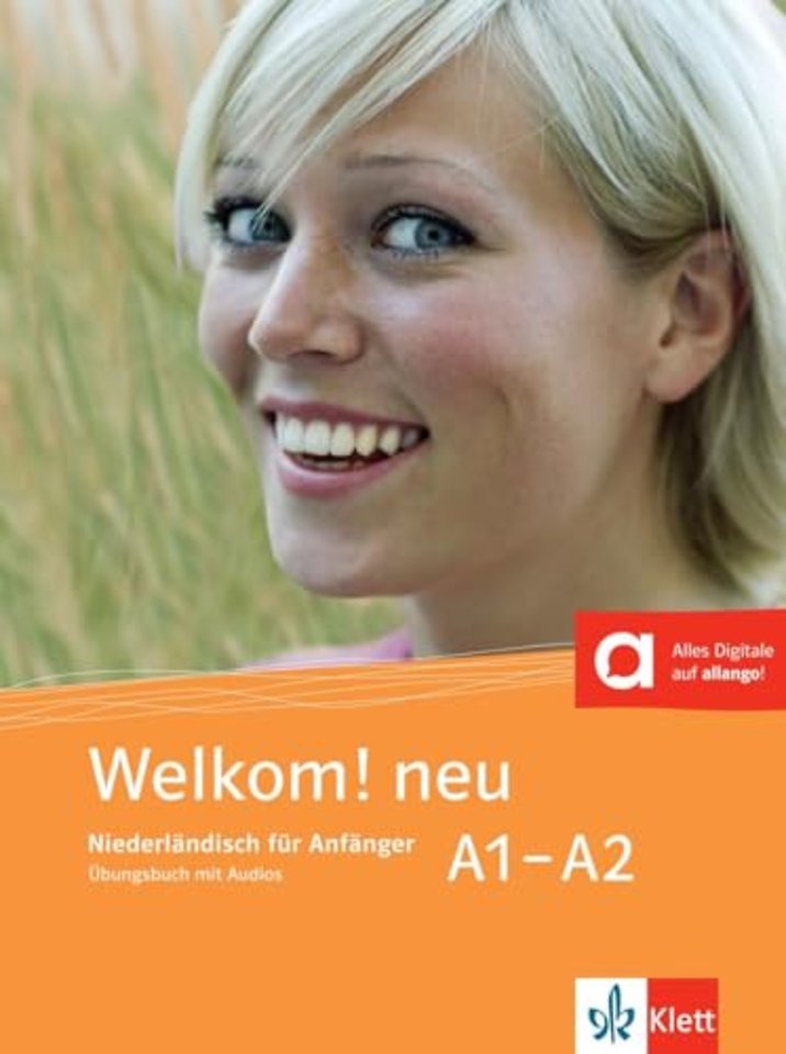 Welkom! neu - Niederländisch für Anfänger, Übungsbuch mit Audio-CD A1-A2