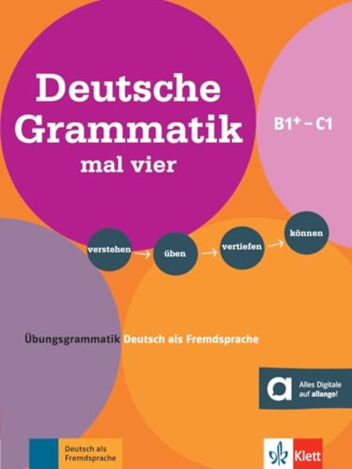 Deutsche Grammatik mal vier B1+-C1.