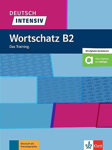 Deutsch intensiv Wortschatz B2
