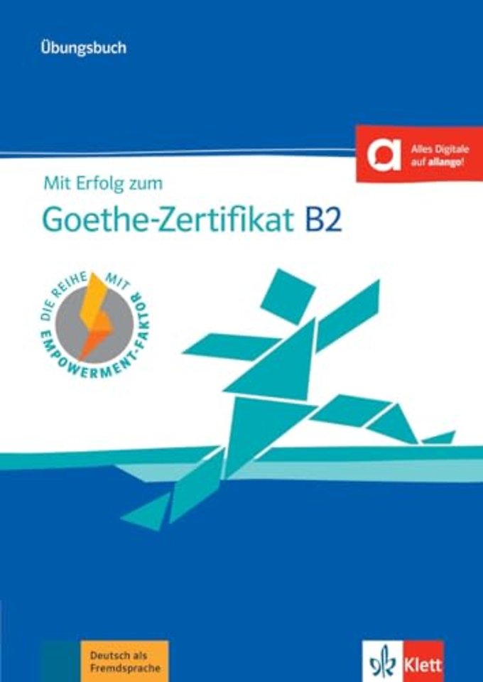 Mit Erfolg zum Goethe-Zertifikat