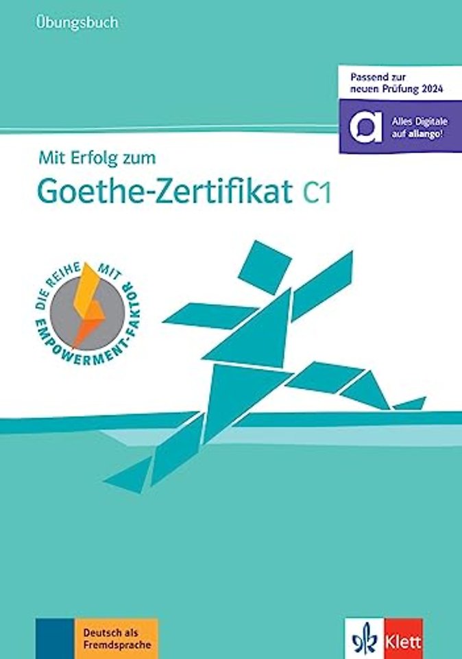 Mit Erfolg zum Goethe-Zertifikat C1