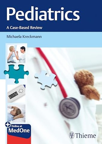 Pediatrics – A Case–Based Review