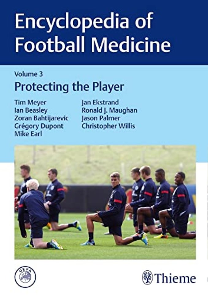 Encyclopedia of Football Medicine, Vol. 3 – Protecting the Player