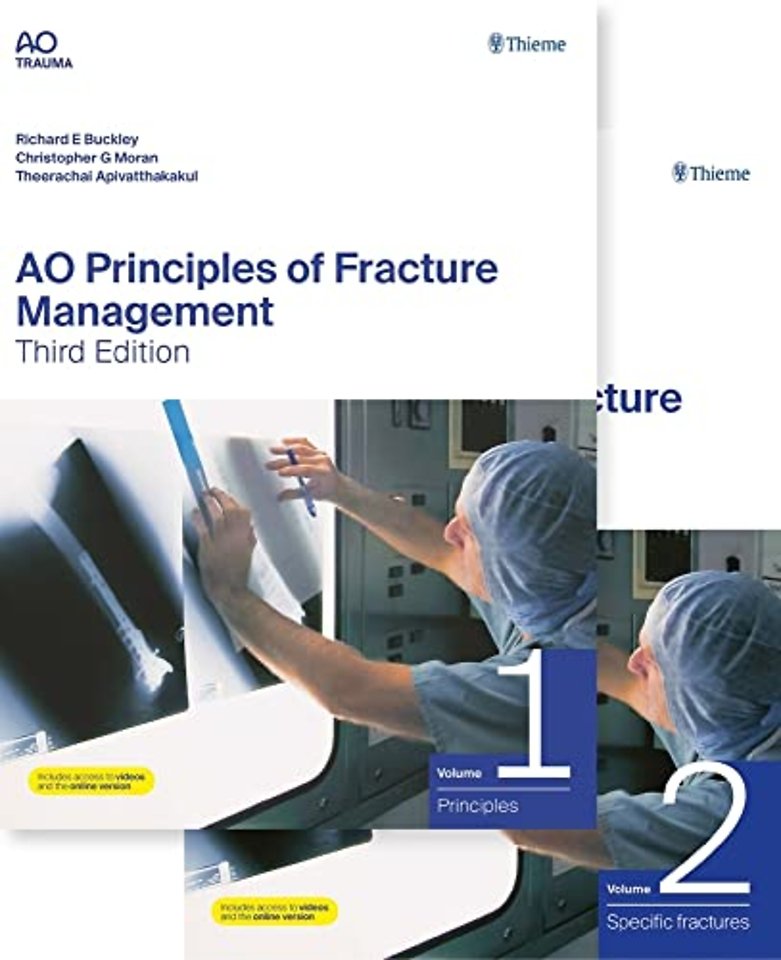 AO Principles of Fracture Management – Vol. 1: Principles, Vol. 2: Specific Fractures