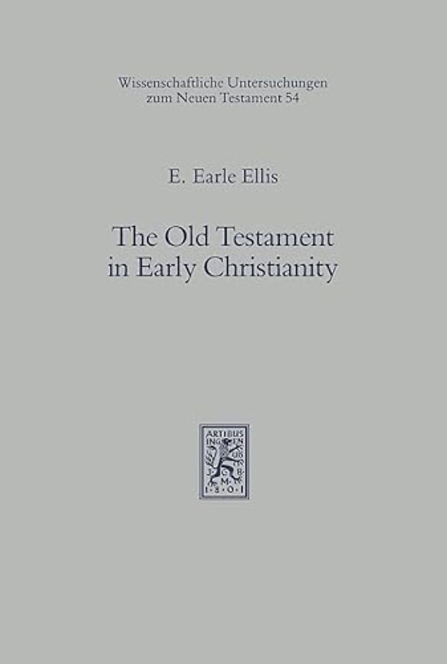 The Old Testament in Early Christianity