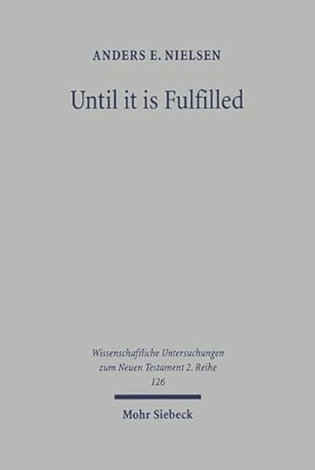 Until it is Fulfilled