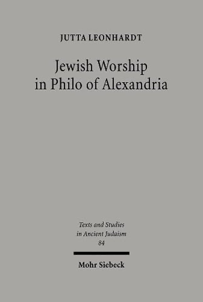 Jewish Worship in Philo von Alexandria