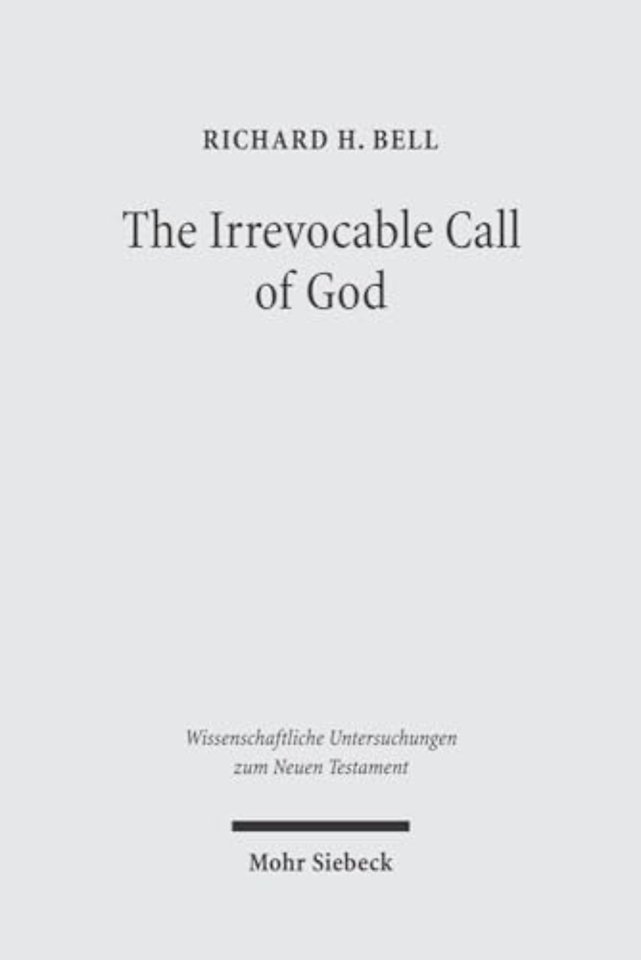 The Irrevocable Call of God