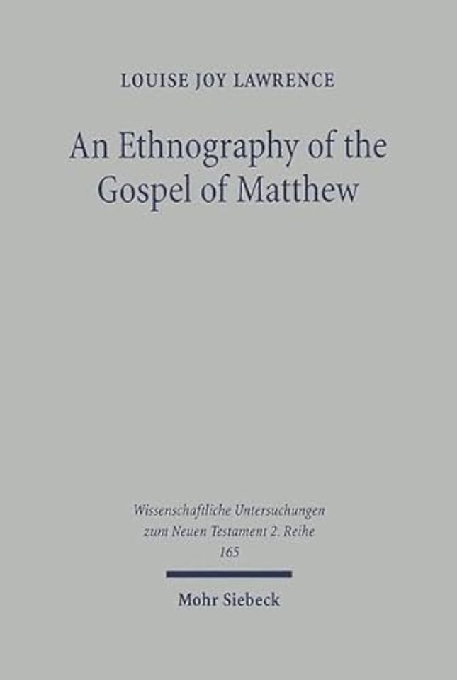 An Ethnography of the Gospel of Matthew