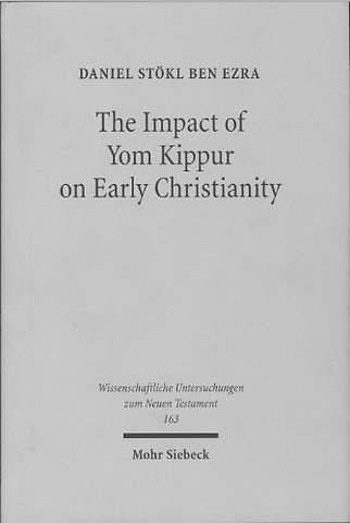 The Impact of Yom Kippur on Early Christianity