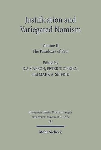 Justification and Variegated Nomism. Volume II