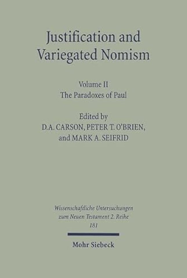 Justification and Variegated Nomism. Volume II