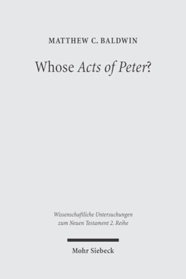 Whose Acts of Peter?