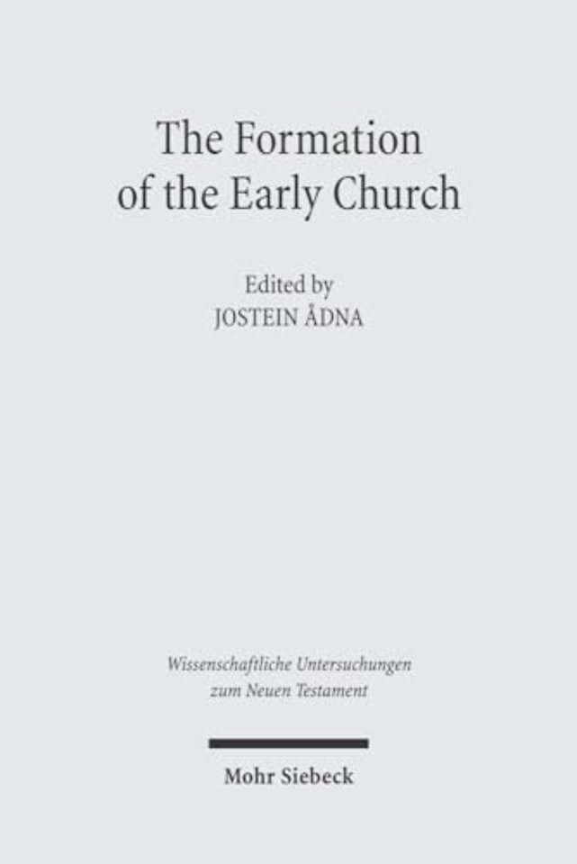 The Formation of the Early Church