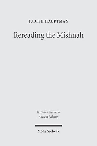 Rereading the Mishnah