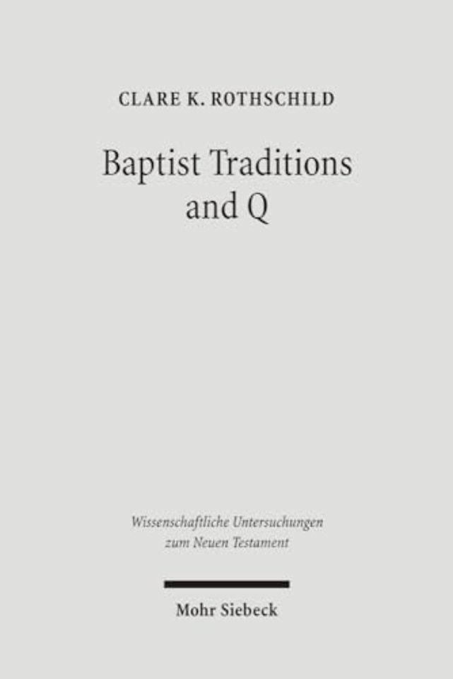 Baptist Traditions and Q